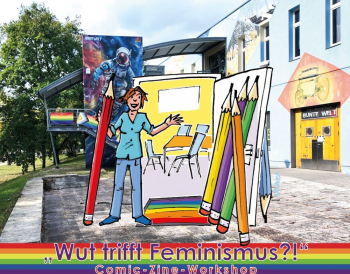 Wut trifft Feminismus?! Comic-Zine-Workshop